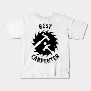 Carpenter carpenter carpenters craftsman saws Kids T-Shirt